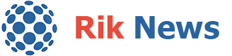 Rik News | Un site avec des conseils utiles et des recommandations pour toutes les occasions.